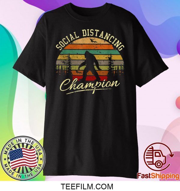 Bigfoot Social Distancing Champion Shirt Vintage Bigfoot Sasquatch Shirt