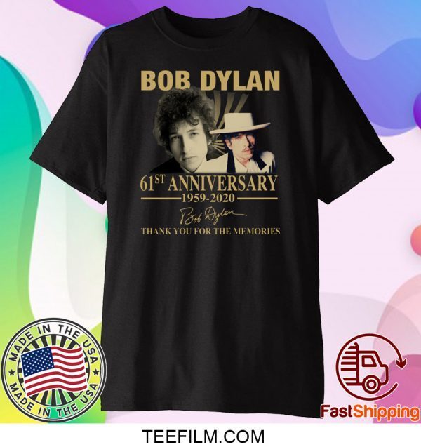 Bob Dylan 61st Anniversary Shirt