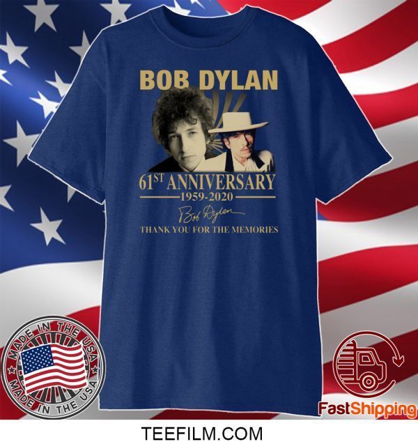 Bob Dylan 61st Anniversary Shirt