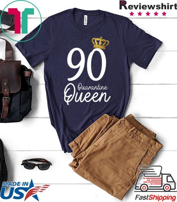 Born in 1930 My 90th Birthday Quarantine Queen Social Distancing Birthday 2020 T-Shirt