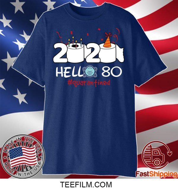 Born in 1940 Birthday Gift Idea 2020 Hello 80 Toilet Paper Birthday Cake Quarantined Social Distancing Classic T Shirt