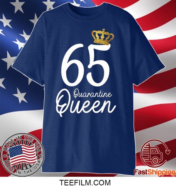 Born in 1955 My 65th Birthday Quarantine Queen Social Distancing Birthday 2020 T-Shirt