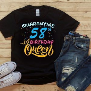 Born in 1962 My 58th Birthday Queen Quarantine Social Distancing Quarantined Birthday 2020 T-Shirt