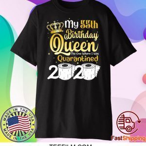 Born in 1965 My 55th Birthday Queen The One Where I was Quarantined Birthday 2020 T-Shirt