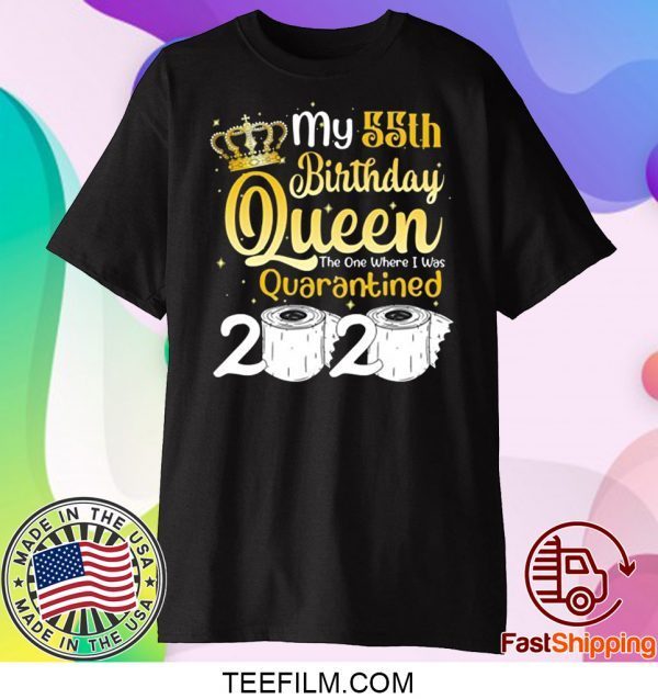 Born in 1965 My 55th Birthday Queen The One Where I was Quarantined Birthday 2020 T-Shirt