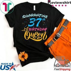 Born in 1983 My 37th Birthday Queen Quarantine Social Distancing Quarantined Birthday 2020 T-Shirt