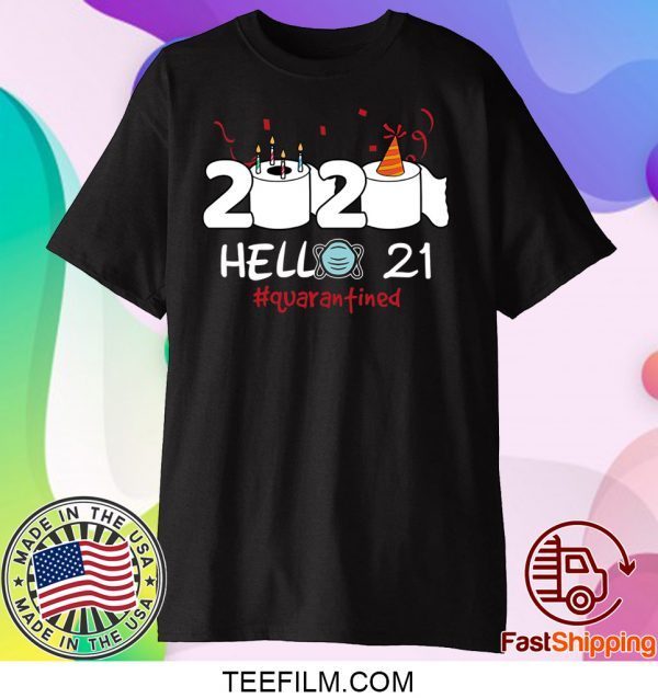 Born in 1999 Birthday Gift Idea 2020 Hello 21 Toilet Paper Birthday Cake Quarantined Social Distancing Classic T Shirt