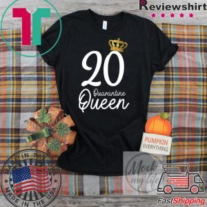 Born in 2000 My 20th Birthday Quarantine Queen Social Distancing Birthday 2020 T-Shirt