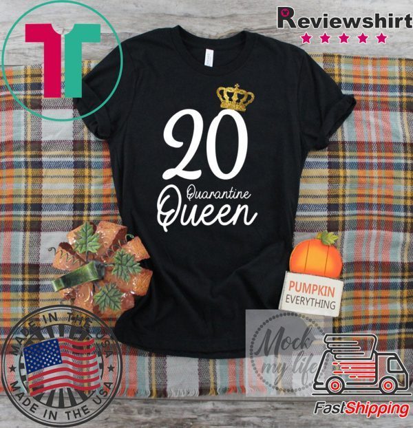 Born in 2000 My 20th Birthday Quarantine Queen Social Distancing Birthday 2020 T-Shirt