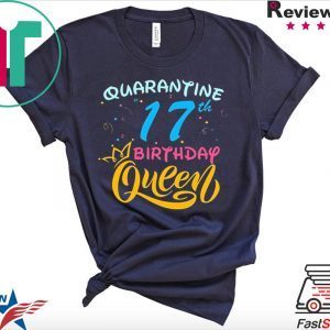 Born in 2003 My 17th Birthday Queen Quarantine Social Distancing Quarantined Birthday 2020 T-Shirt