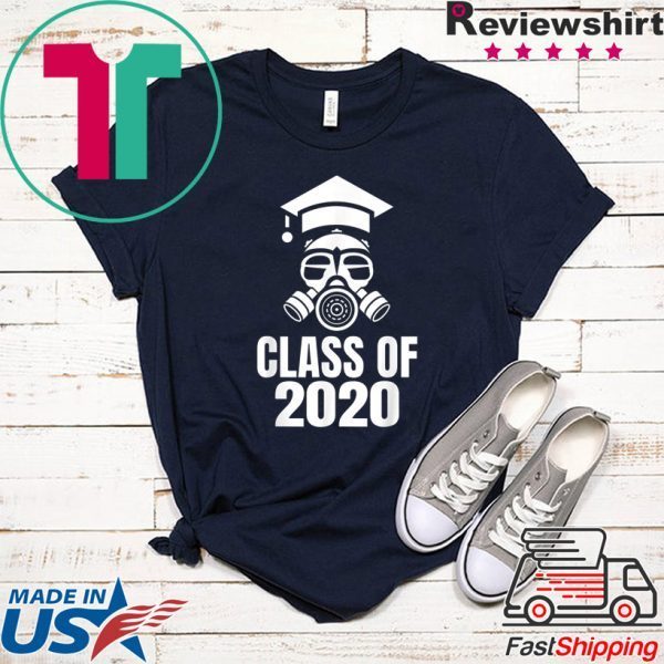 Class of 2020 Quarantine Seniors Gas Mask Shirt