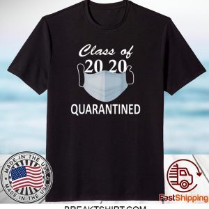 Class of 2020 Quarantined Mask 2020 T-Shirts