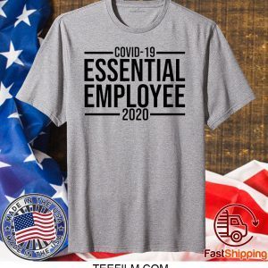 Coovid Corona Essential Employee 2020 T-Shirt