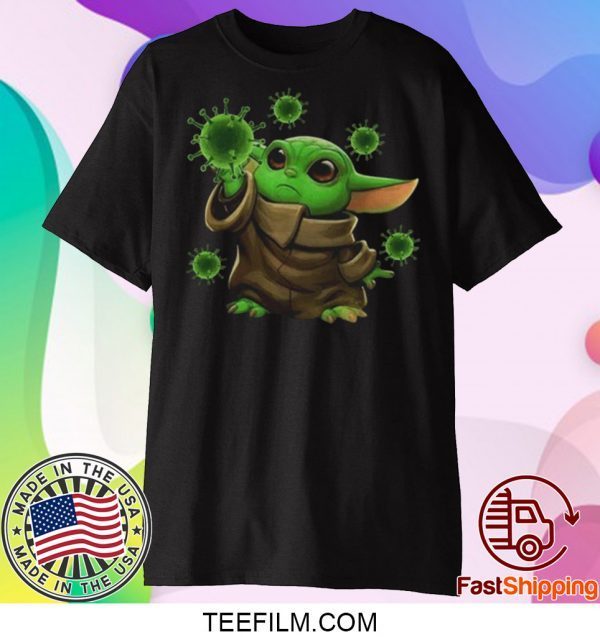 Coronavirus Merch Baby Yoda shirt