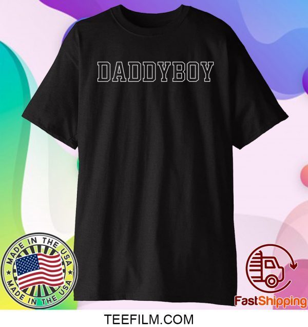 Daddy Boy Danny Gonzalez Shirt