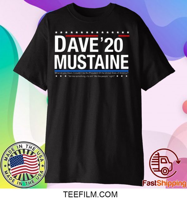 Dave Mustaine 2020 Shirt