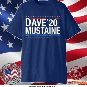 Dave Mustaine 2020 Shirt