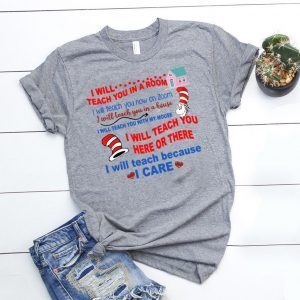 Dr Seuss I Will Teach You In A Room I Will Teach You Now On Zoom I Will Teach You In A House Shirt
