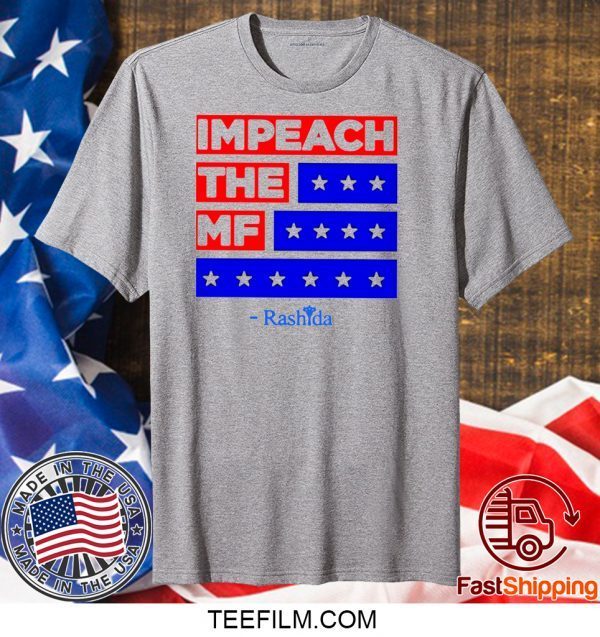 Impeach The MF T-Shirt