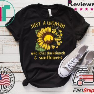 Just A Woman Who Loves Dachshunds & Sunflower Shirt