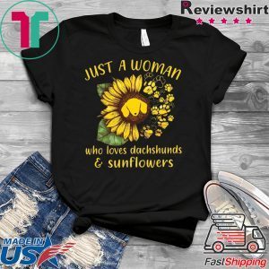 Just A Woman Who Loves Dachshunds & Sunflower Shirt