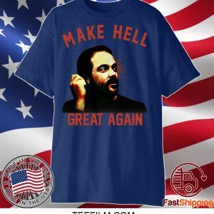 Mark Sheppard Make Hell Great Again Shirt