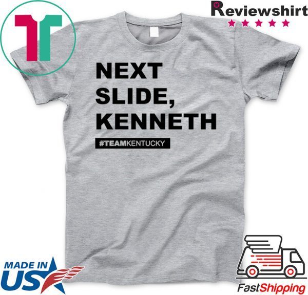 Next Slide Kenneth Kentucky Andy Beshear Shirt