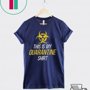 ORIWAVE This is My Quarantine T-Shirt