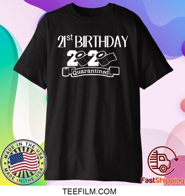 Quarantine Birthday Custom Birthday Shirt