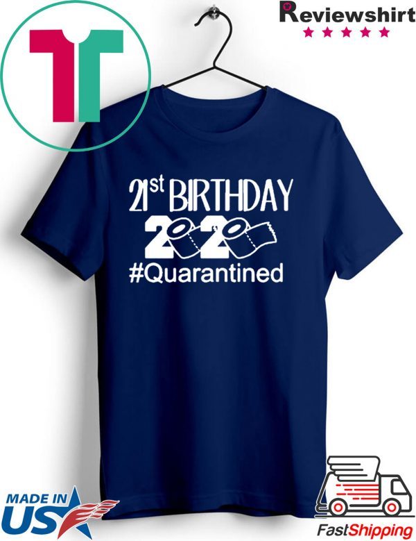 Quarantine Birthday Shirts Birthday Quarantine Shirt