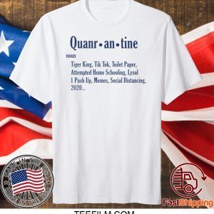 Quarantine Noun shirt