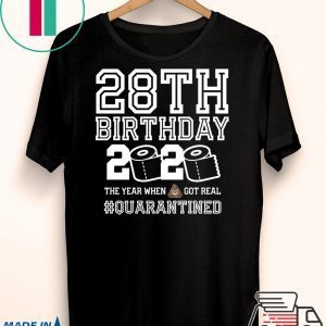 Quarantine Shirt, The One Where I Was Quarantined 2020 , 28th Birthday T-ShirtQuarantine Shirt, The One Where I Was Quarantined 2020 , 28th Birthday T-Shirt