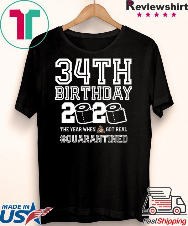 34th Birthday Quarantined T-Shirt