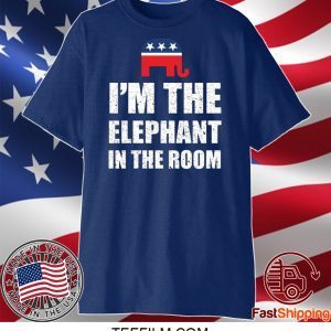 Republican I’m The Elephant In The Room T-Shirt