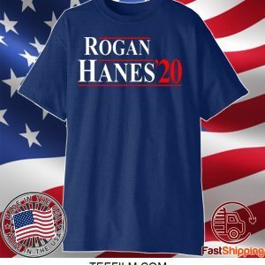 Rogan Hanes 2020 Shirt