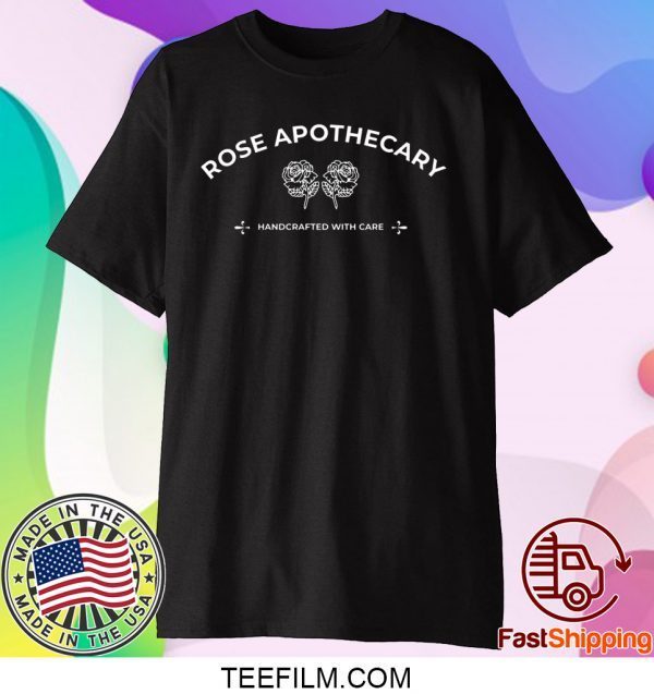 Schitts Creek Merchandise Rose Apothecary Shirt