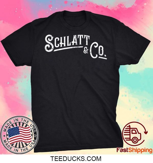 Schlatt And Co Tee Shirts