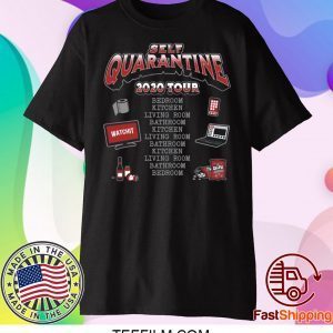 Self Quarantine 2020 Tour Shirt