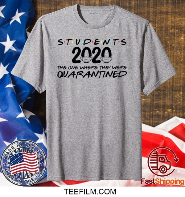 Seniors 2020 The One Where They Were Quarantined Seniors 2020 T-Shirt