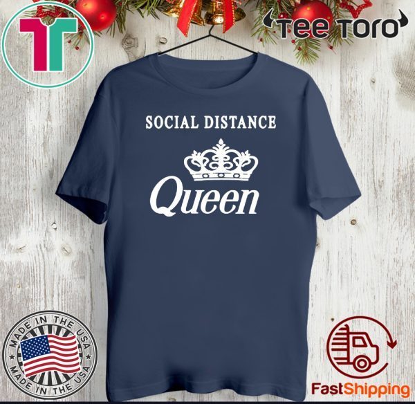 Social Distance Queen Bella Unisex Tee, Social Distancing Shirt, Funny Gift For Best Friend, Wash Your Hands Tshirt, Work From Home T-Shirt
