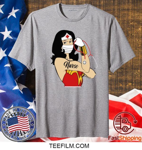 Strong Wonder Woman Nurse COVID-19 T-SHIRT