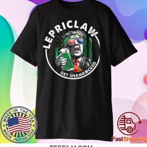 Trump Lover Gifts Drinking Lepriclaw Get Shamrocked St Paddy Shirt