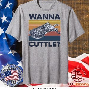Wanna Cuttle Vintage Shirt