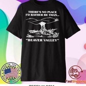 beaver valley T-Shirt