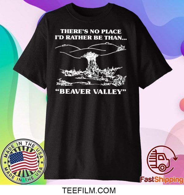 beaver valley T-Shirt