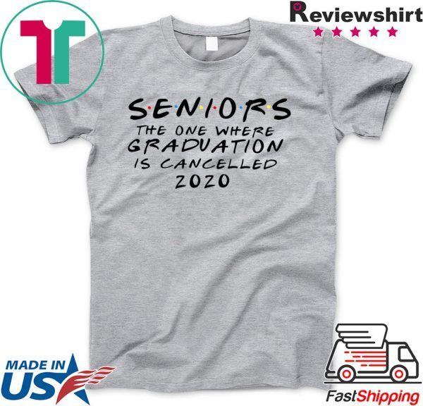 seniors quarantine shirt, graduation quarantine shirt, graduation cancelled shirt