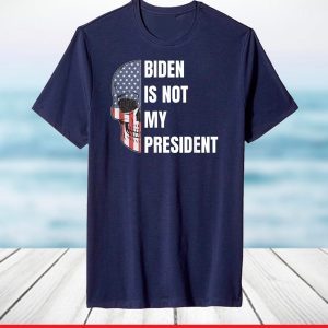 Biden is Not My President T-Shirt