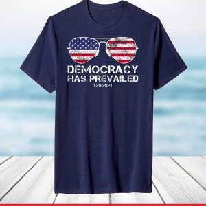 Inauguration 2021 Democracy Has Prevailed 46 America USA T-Shirt