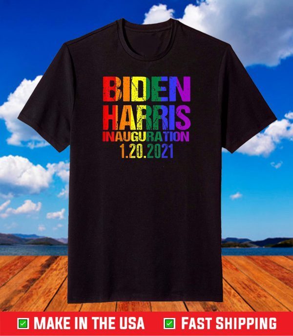 Inauguration Day 2021 Joe Biden Kamala Harris LGBT Pride T-Shirt