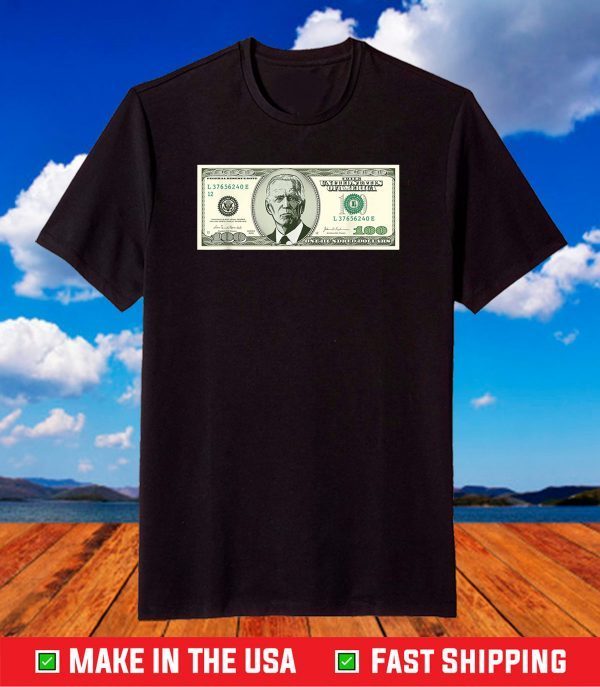 Joe Biden on a 100 dollars bill biden harris 2020 T-Shirt